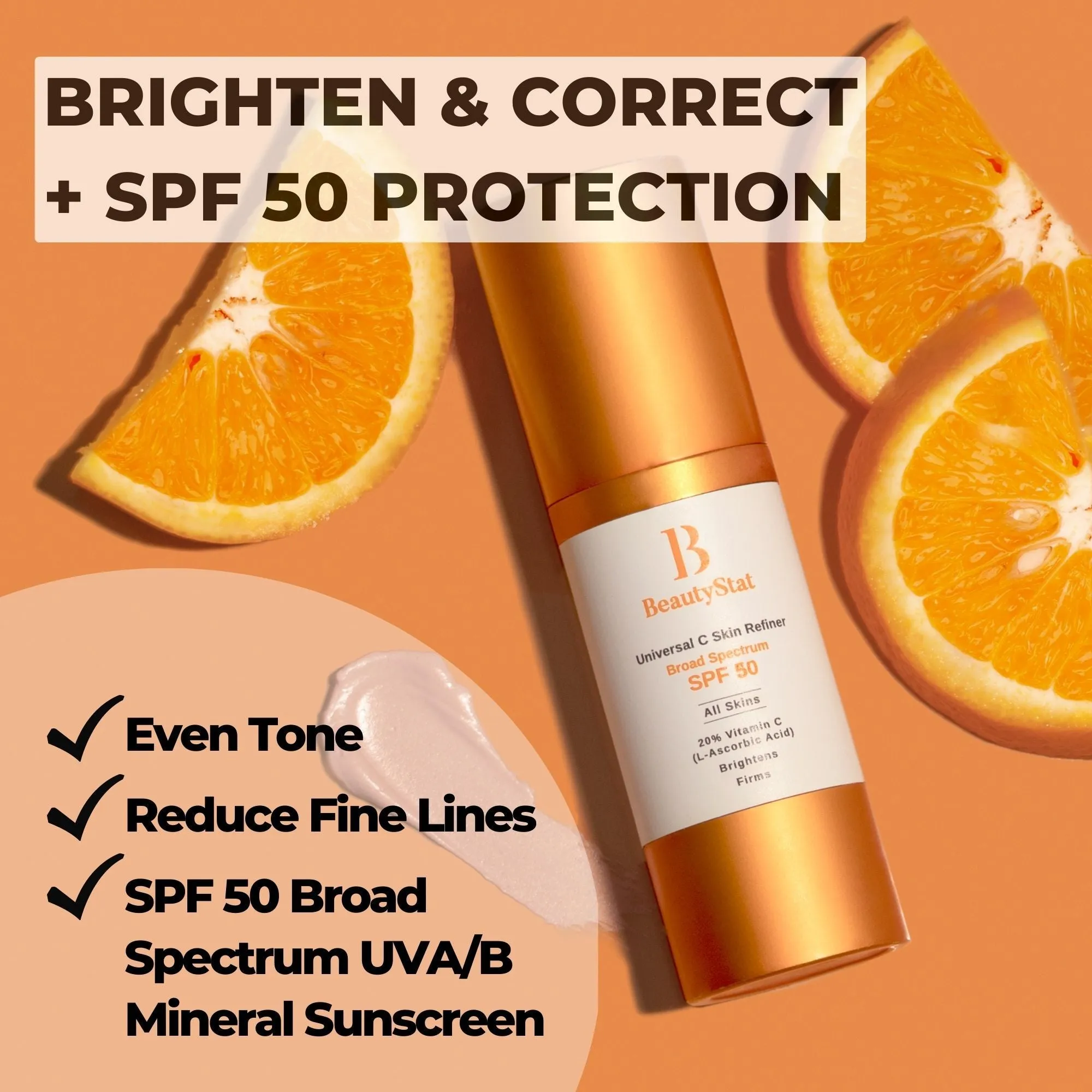 Universal C Skin Refiner Vitamin C Serum   SPF 50 Mineral Sunscreen